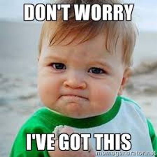 I've Got This FAAAAAAAAAHHHHH